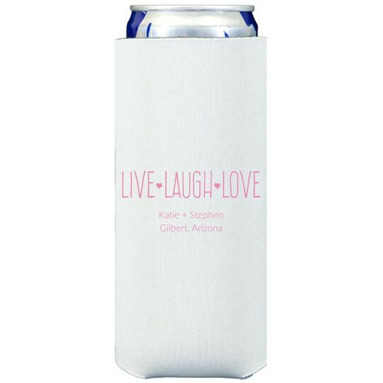 Live Laugh Love Collapsible Slim Huggers